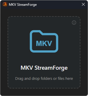 mkv_streamforge_drop_zone